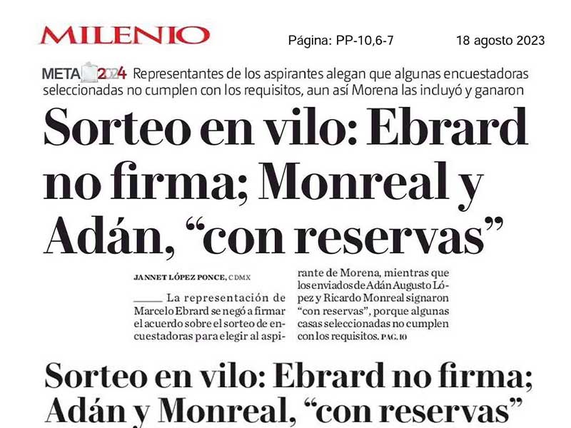 Sorteo en vilo: Ebrard no firma; Monreal y Adán,'con reservas'